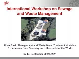 International Workshop on Sewage and Waste Management