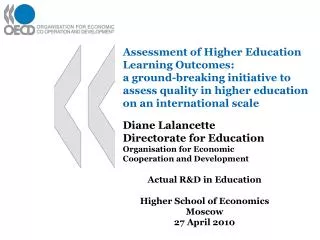 Diane Lalancette Directorate for Education Organisation for Economic Cooperation and Development