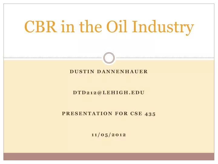 cbr in the oil industry