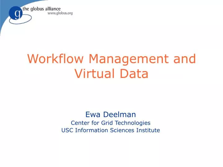 workflow management and virtual data