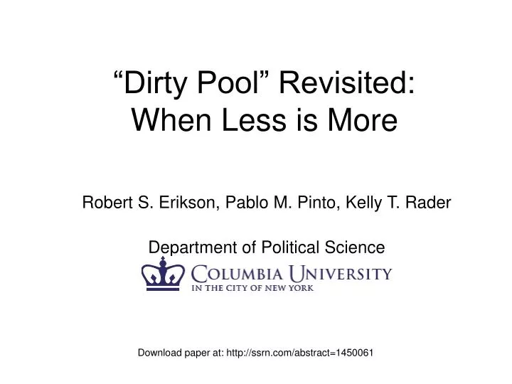 dirty pool revisited when less is more