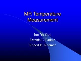 MR Temperature Measurement