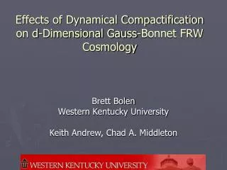 Effects of Dynamical Compactification on d-Dimensional Gauss-Bonnet FRW Cosmology