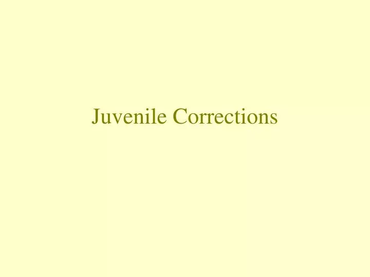 juvenile corrections