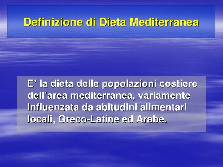 definizione di dieta mediterranea