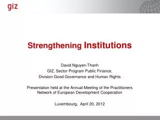 Strengthening Institutions