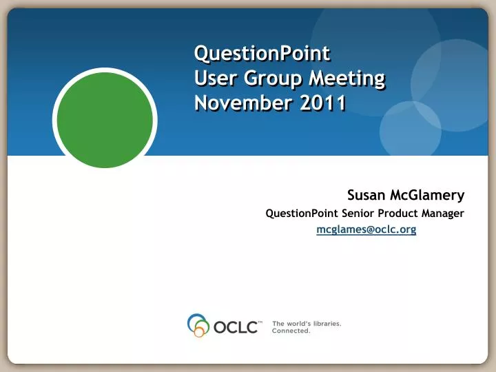 questionpoint user group meeting november 2011