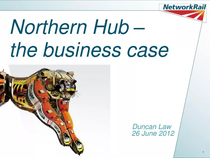 northern hub the business case