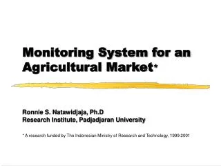 Monitoring System for an Agricultural Market *