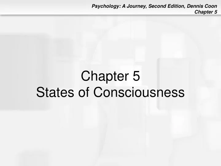 chapter 5 states of consciousness