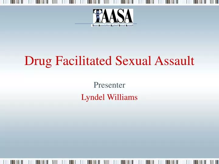 drug facilitated sexual assault