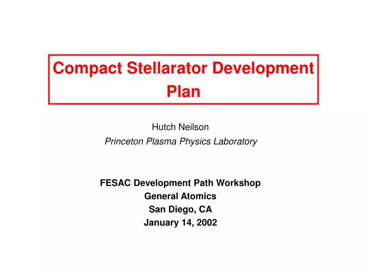 compact stellarator development plan