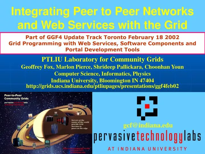 integrating peer to peer networks and web services with the grid