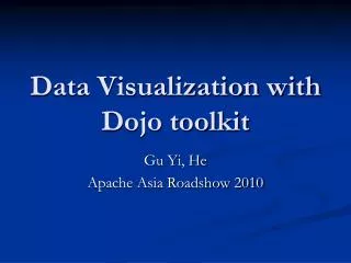 Data Visualization with Dojo toolkit