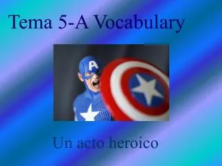 Tema 5-A Vocabulary