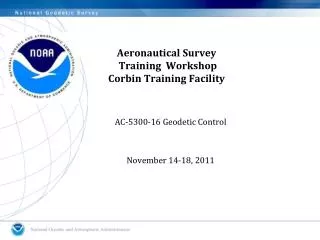 Aeronautical Survey Training Workshop Corbin Training Facility
