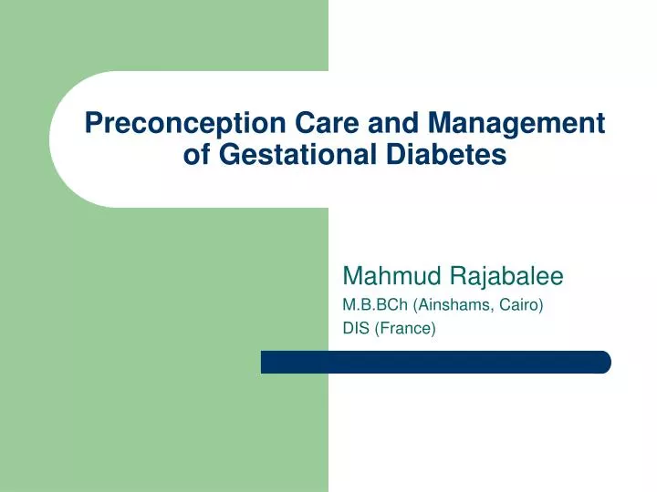 preconception care and management of gestational diabetes