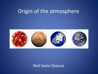 Origin of the atmosphere