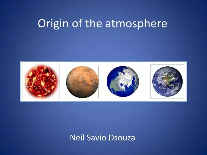 Origin Of The Atmosphere N 