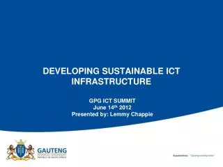 DEVELOPING SUSTAINABLE ICT INFRASTRUCTURE