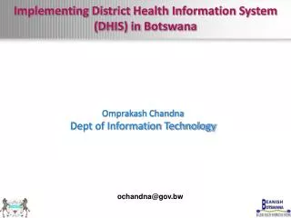 Implementing District Health Information System (DHIS) in Botswana