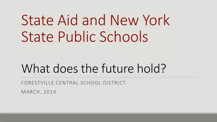 state aid and new york state public schools what does the future hold