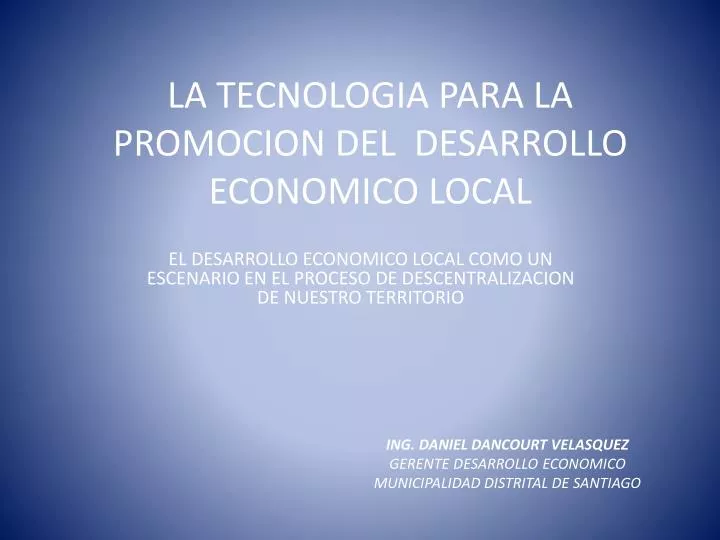 la tecnologia para la promocion del desarrollo economico local