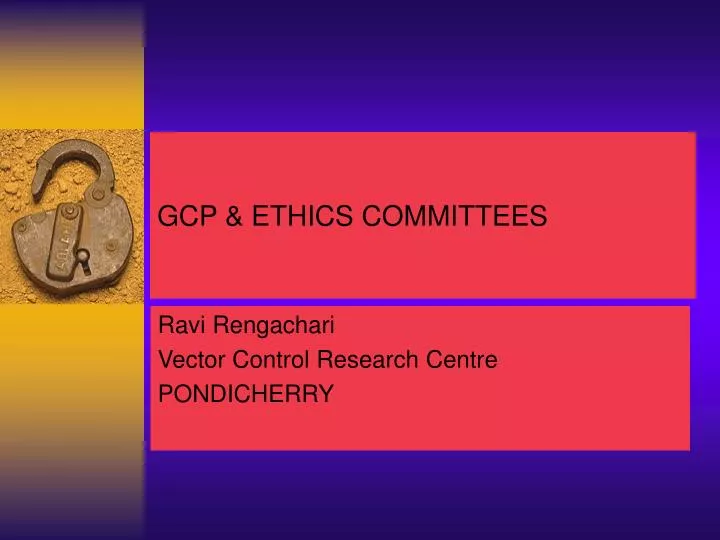 gcp ethics committees
