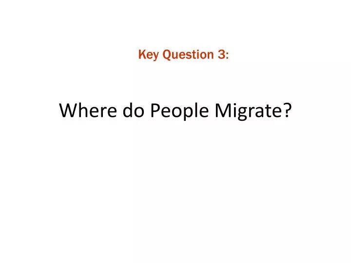 where do people migrate