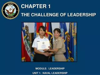 CHAPTER 1 THE CHALLENGE OF LEADERSHIP