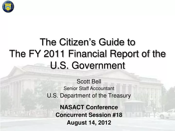the citizen s guide to the fy 2011 financial report of the u s government