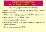 ENERGY CONSERVATION IN THERMAL POWER STATION - slide 1