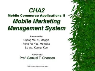 CHA2 Mobile Commerce Applications II Mobile Marketing Management System