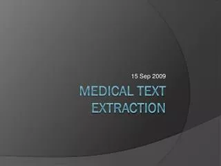 Medical text extraction