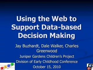 Using the Web to Support Data-based Decision Making