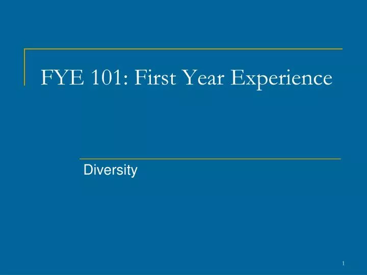 fye 101 first year experience