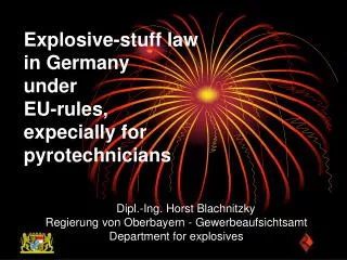 explosive stuff law in germany under eu rules expecially for pyrotechnicians