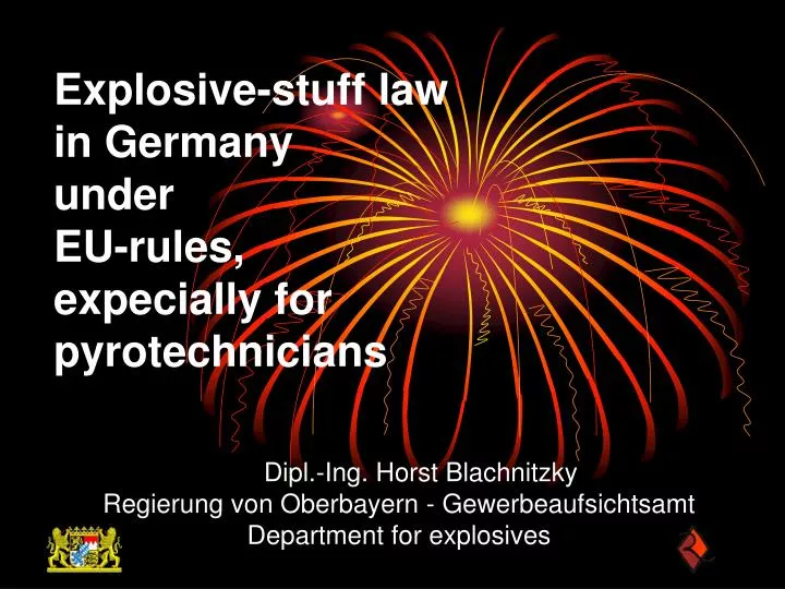 explosive stuff law in germany under eu rules expecially for pyrotechnicians