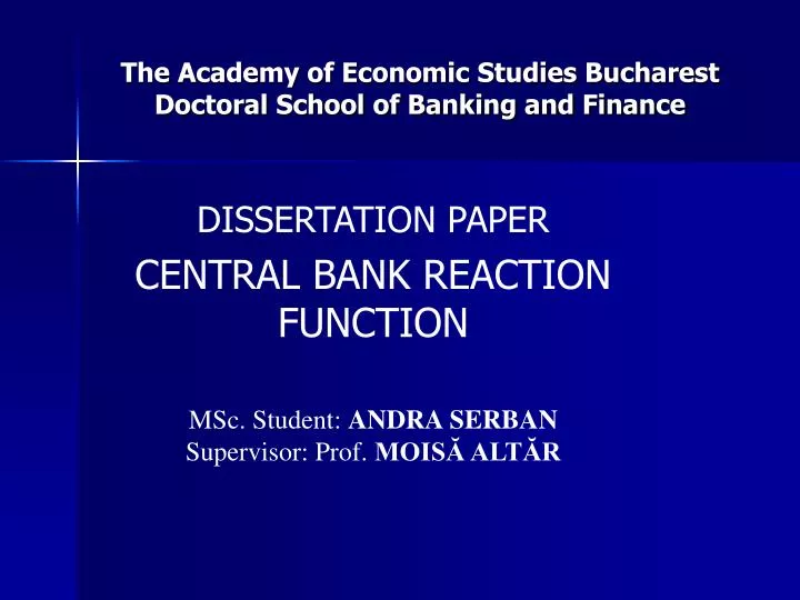 the academy of economic studies bucharest doctoral school of banking and finance