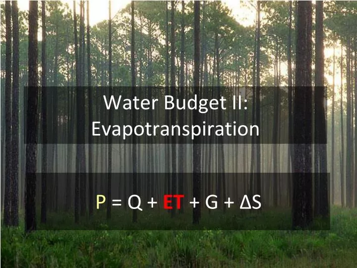 water budget ii evapotranspiration