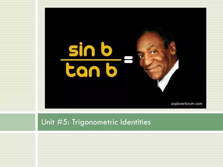 unit 5 trigonometric identities