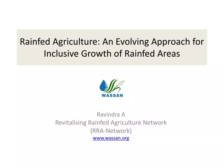 rainfed agriculture an evolving approach for inclusive growth of rainfed areas