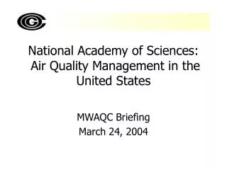 National Academy of Sciences: Air Quality Management in the United States