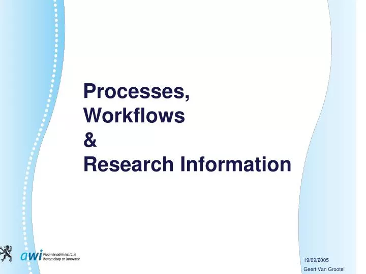 processes workflows research information