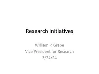 Research Initiatives