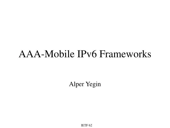 aaa mobile ipv6 frameworks