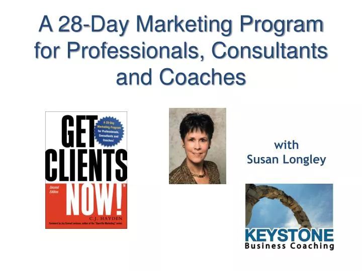a 28 day marketing program for professionals consultants and coaches