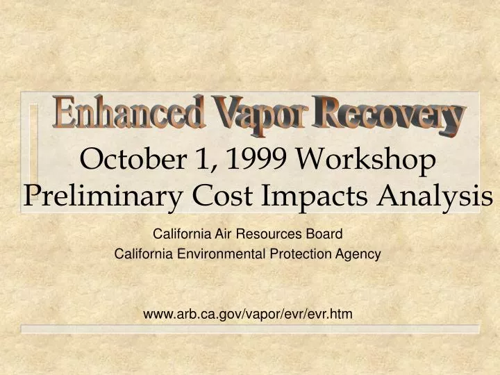 october 1 1999 workshop preliminary cost impacts analysis
