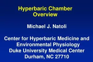 Hyperbaric Chamber Overview