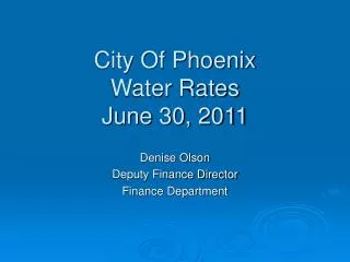 City Of Phoenix Water Rates June 30, 2011